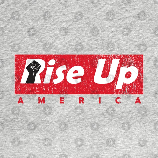 Rise Up America Black Lives Matter by Tee Tow Argh 